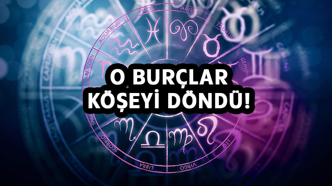 Temmuzda üzerine para yağacak burçlar hangileri? En şanslı burçlar tek tek sıralandı!