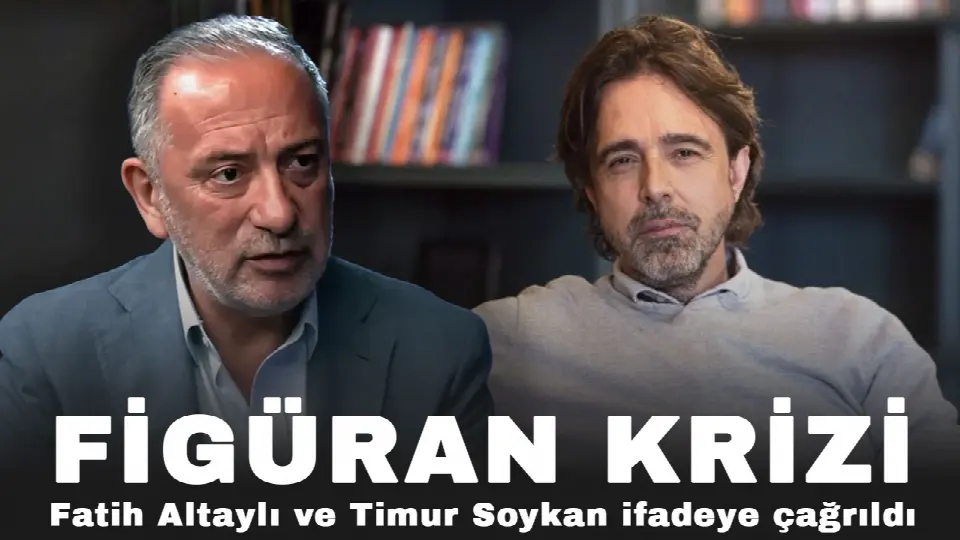 CHP'deki 'figüran' krizi! Fatih Altaylı ve Timur Soykan ifadeye çağrıldı